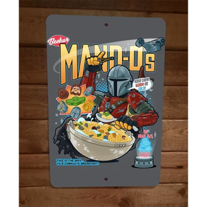 Mand-os Cereal This‎ is the Way Star Wars Parody 8x12 Metal Wall Sign